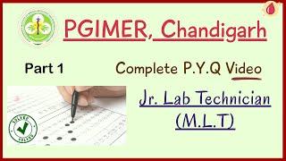 PGI Chandigarh Previous Year Questions  MLT  Part -1  Hindi  By Madhukar Sir