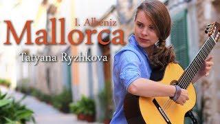 Isaac Albeniz Mallorca - performed by Tatyana Ryzhkova