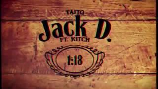 TAITO - Jack D. ft Kitch