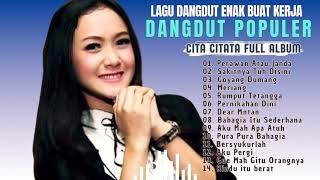 Cita Citata Dangdut Populer II Perawan atau Janda- Dear Mantan II Dj SLow Bass