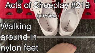 Acts of Shoeplay #219  preview #nylon #feet #shoesoff #public #walking #nylonfeet #keds #footsies