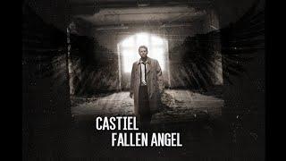 Castiel  Fallen Angel  Supernatural  Кастиэль  Падший Ангел  RUS