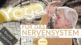 Yoga für das Nervenystem  Premajyoti Schumann