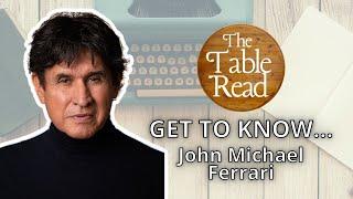 Get To Know John Michael Ferrari songwriter of Whos That Girl? on The Table Read Magazine