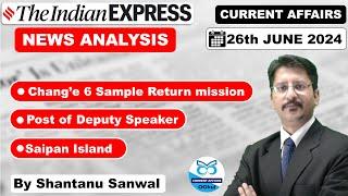 Indian Express Newspaper Analysis  26 JUNE 2024  Speaker Election in Lok Sabha  Julian Assange