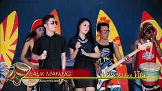 Vita Alvia Ft. Mahesa - Balik Maning Official Music Video