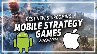 BEST New & Upcoming Mobile Strategy Games - Android and iOS - 20232024