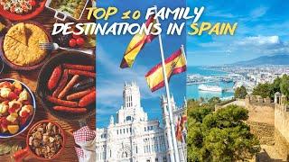 TOP 10 FAMILY VACATION DESTINATIONS IN SPAIN 2023 guaranteed fun for both adults and kids