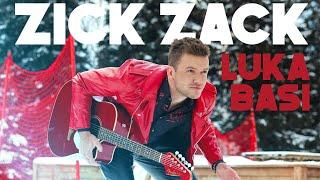 Luka Basi - Zick Zack Offizielles Musikvideo