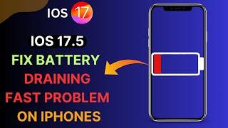 iOS 17.5 - How To Fix iPhone Battery Draining Fast  iPhone Battery Saving Tips   #ios17 #iphone