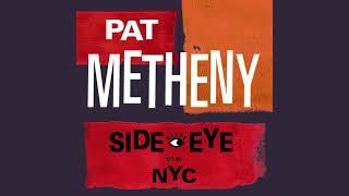 Pat Metheny - Timeline Official Audio