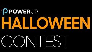 POWERUP Halloween Contest 2022