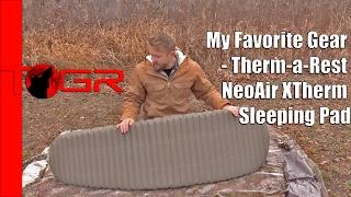 My Favorite Gear - Thermarest NeoAir XTherm Sleeping Pad