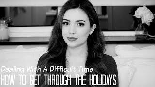 How To Avoid The Holidays  Dealing With A Difficult Time