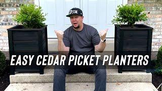 Easy DIY  Cedar Picket Planters