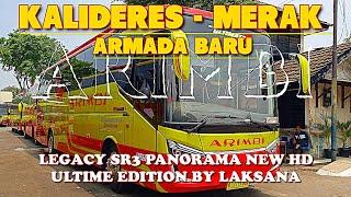 Armada Baru PO.ArimbiLegacy SR3 Panorama Ultimate Edition by LaksanaTrip Kalideres - Merak.