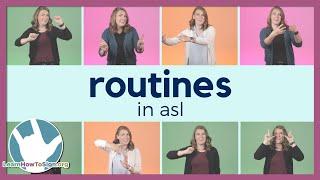 Routines in ASL  Sign Language for Beginners