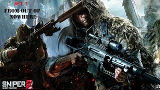 Sniper Ghost Warrior 2  ACT - 1  From Out Of Nowhere