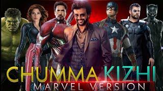 DARBAR - Chumma Kizhi  All star Mashup  Rajini  Marvel Version  Ironman  Captain America  Thor