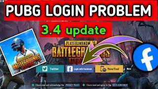 Pubg mobile Facebook login problem after 3.4 update ll Pubg login problem fix ll Pubg Facebook login