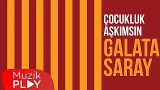 Galatasaray Korosu Tarık İster Cengiz Erdem - Çocukluk Aşkımsın Galatasaray Official Lyric Video