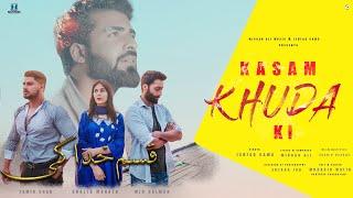 KASAM KHUDA KI   OFFICIAL MUSIC VIDEO  ISHFAQ KAWA  MIRAAN ALI  BROTHERS PRODUCTION