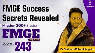 FMGE Success Secrets Revealed by Dr. Siddharth Rahul Mohapatra Score 243  FMGE