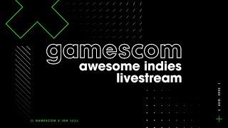 Awesome Indies Showcase Livestream  gamescom 2022