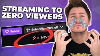 Why NOBODY Watches Your Streams  How To Get More Viewers On Twitch
