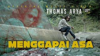 Thomas Arya - Menggapai Asa Official Music Video