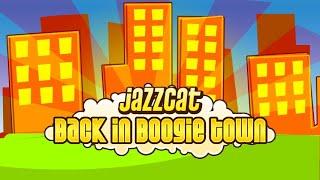 Jazzcat - Back In Boogie Town