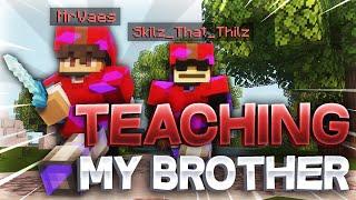 I Taught My Brother How To Play Bedwars