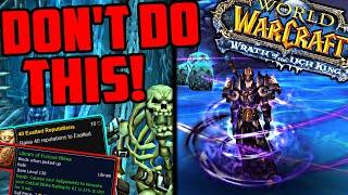 WOTLK Preparation – Dont Make These Mistakes