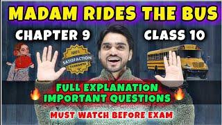 Madam Rides The Bus Class 10  CBSE Chapter 9  Full Explanation  QuestionAnswerSummary Dear Sir