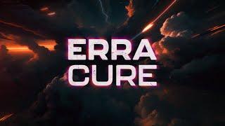 ERRA - Cure Lyric Video