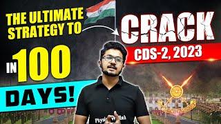 How to Crack CDS-22023 in First Attempt ?  CDS-2 2023 Strategy  CDS 2023 Preparation Strategy