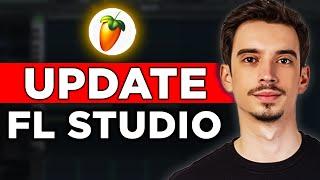 How To Update FL Studio 21 2024 - Full Guide