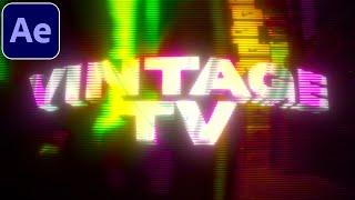 Vintage TV Effect - After Effects Tutorial