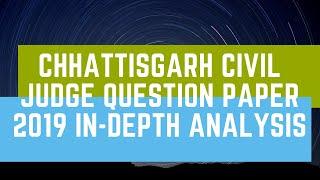 Chhattisgarh CGPSC Civil Judge Question Paper 2019 In-Depth Analysis