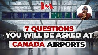 Canada Visitor Visa Updates 2024  Canada Tourist Visa  7 Questions Asked At Airport