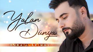 Rubail Azimov - Yalan Dunya 2024 Official music video