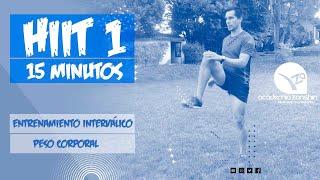 HIIT 1  Circuito con peso corporal.