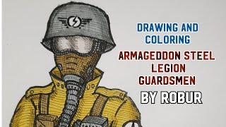 Drawing and Coloring Armageddon Steel Legion Guardsman #drawing #warhammer40k