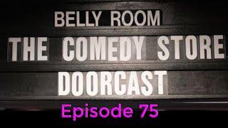 The Comedy Store Doorcast  Ramsey Badawi Torio Van Grol & Rene Lancaster