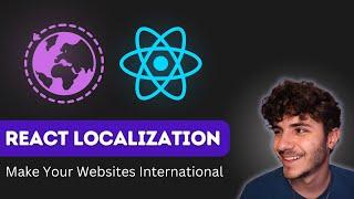 Localization In React - Make Your Websites International  React Translations Tutorial React-18n