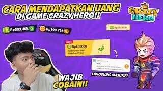 CARA MENDAPATKAN UANG GRATIS DI GAME CRAZY HERO - Begini caranya