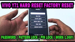 THIS IS THE WAY HARD RESET VIVO 1724 VIVO Y71 FACTORY RESET  PATTERN LOCK  PIN LOCK  WORK 1.000%