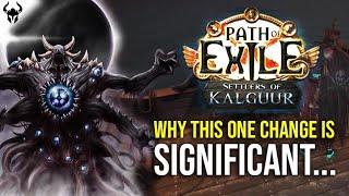 This Change Could be much BIGGER Than we Think in Path of Exile Settlers of Kalguur
