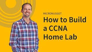 Building a CCNA Home Lab  CBT Nuggets