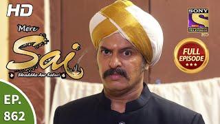 Mere Sai - Ep 862 - Full Episode - 30th April 2021